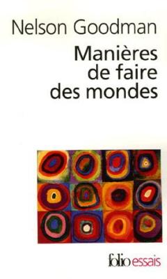Manières de faire des mondes