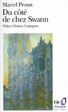 À la recherche du temps perdu Tome 1 - Du côté de chez Swann
