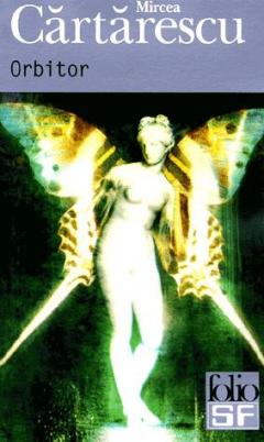 Orbitor (lb. franceza) Mircea Cartarescu