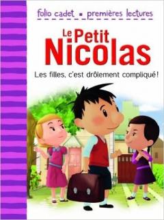 Le Petit Nicolas, 3 : Les filles, c'est drolement complique !