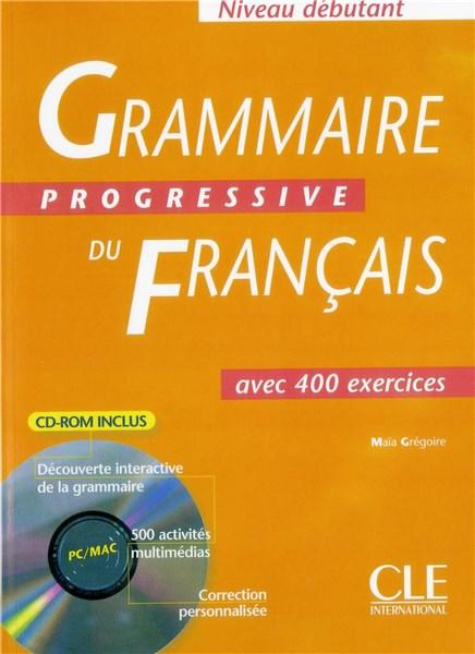 Gregoire　CD　Maia　Du　Niveau　Francais:　Debutant　Grammaire　Progressive
