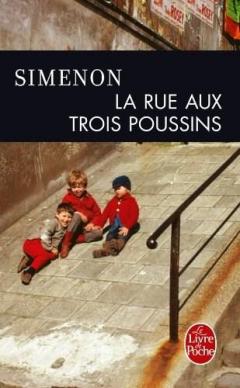 La rue aux trois poussins