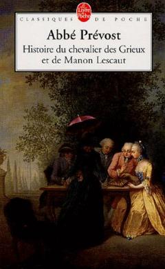 Histoire du chevalier des Grieux et de Manon Lescaut 