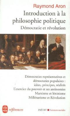 INTRODUCTION A LA PHILOSOPHIE POLITIQUE - Démocratie et révolution