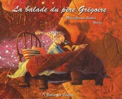 La balade du père Grégoire