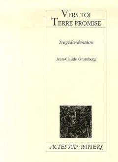 Vers toi Terre promise - Tragédie dentaire