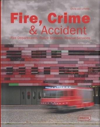 Fire, Crime &amp; Accident