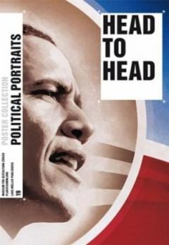 Head to Head: Political Portraits - Poster Collection 19