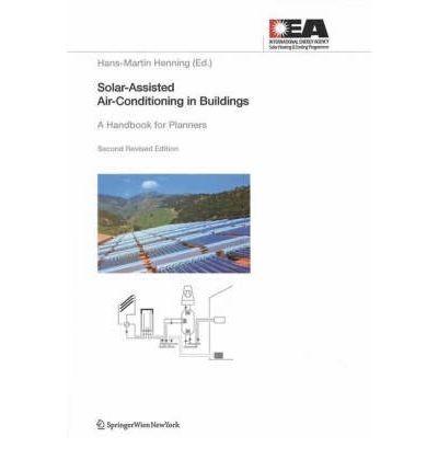 Solar-Assisted Air-Conditioning in Buildings: A Handbook for Planners 