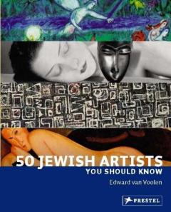 50 Jewish Artists You Should Know