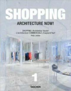 Shopping Architecture Now! vol. 1