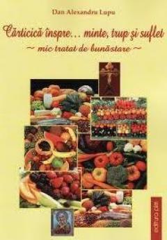Carticica inspre... minte, trup si suflet