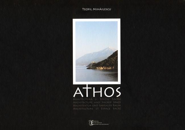 Athos - Arhitectura si spatiu sacru