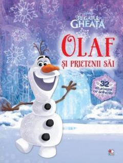 Olaf si prietenii sai - 32 de planse cu activitati