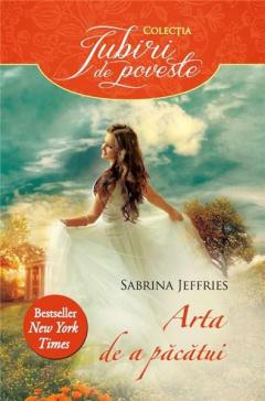 Arta de a pacatui Sabrina Jeffries