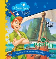 Peter Pan. Noapte buna, copii! Disney