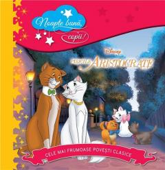 Pisicile aristocrate. Noapte buna, copii!