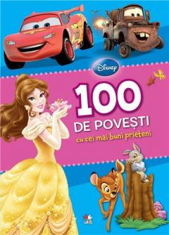 100 de povesti cu cei mai buni prieteni