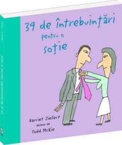 39 de intrebuintari pentru o sotie Harriet Ziefert