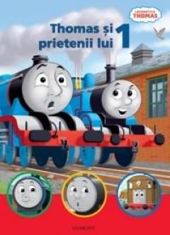 Thomas Si Prietenii Lui 1