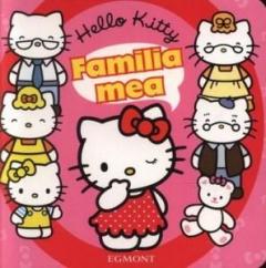 Hello Kitty - Familia Mea