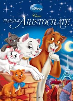 Disney clasic: Pisicile Aristocrate