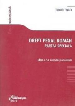 Drept Penal Roman. Partea Speciala Ed a 7-a
