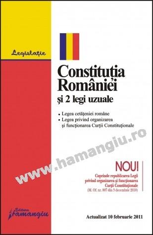 harm Of storm Obedient Constitutia Romaniei si doua legi uzuale