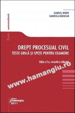 Drept procesual civil. Teste grilă şi speţe pentru examene.