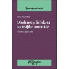 Dizolvarea si lichidarea societatilor comerciale Practica judiciara