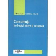 Concurenta In Dreptul Intern Si European