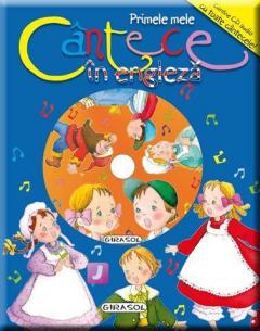 Primele mele cantece in engleza (contine CD cu toate cantecele)