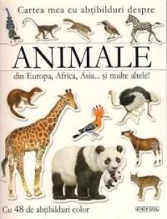 Animale Din Europa, Africa, Asia Si Multe Altele