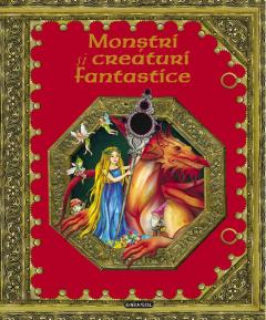 Monstri si creaturi fantastice