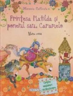Printesa Matilda si poneiul sau, Caramele - Marea cursa