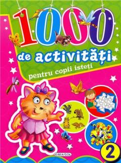 1000 de activitati pentru copii isteti - Vol. 2