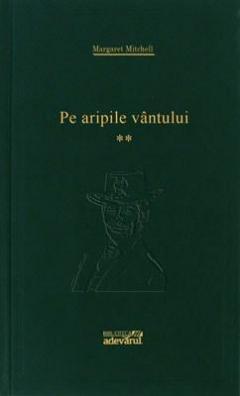 Pe aripile vantului vol 2