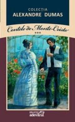 Contele de Monte-Cristo, vol. 3