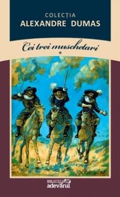 Cei trei Muschetari, vol. I