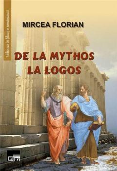 De la mythos la logos