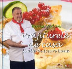 Prajiturele de casa si alte dulciuri bune