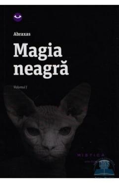 Magia Neagra Vol.1 - Abraxas