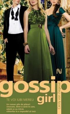 Gossip Girl - Te voi iubi mereu