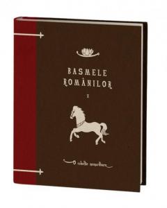 Basmele romanilor, volumul X