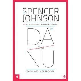 Da sau nu - Dr. Spencer Johnson