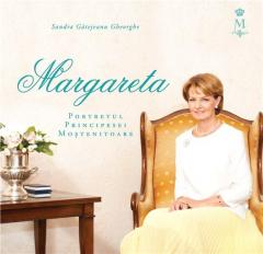 Margareta - Portretul Principesei Mostenitoare