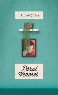 Parul Venerei Mihail Siskin