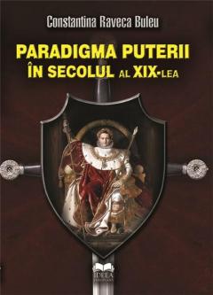 Paradigma puterii in secolul al XIX-lea