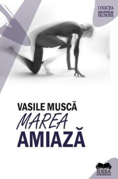 Marea amiaza