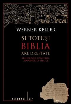 Si totusi Biblia are dreptate